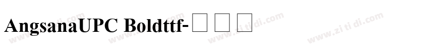 AngsanaUPC Boldttf字体转换
